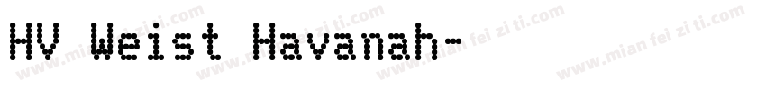 HV Weist Havanah字体转换
